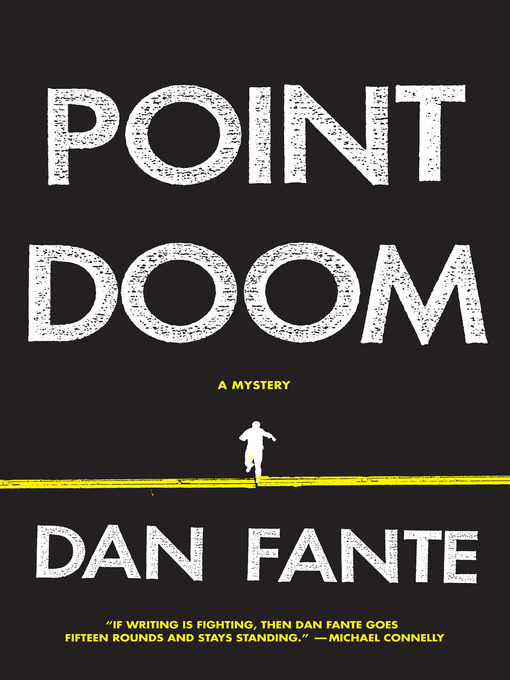 Title details for Point Doom by Dan Fante - Available